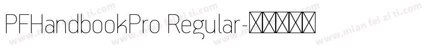 PFHandbookPro Regular字体转换